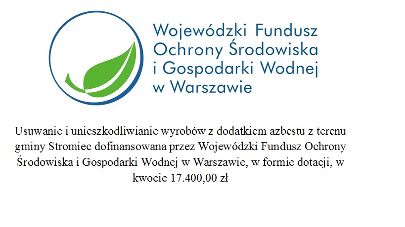 usuwanie-i-unieszkodliwianie wyrobow z dodatkiem azbestu z terenu gminy Stromiec